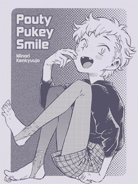 Pouty Pukey Smile