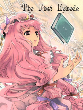 The First Episode